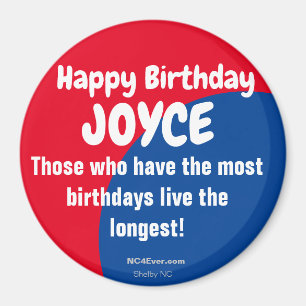 Herzlichen Glückwunsch zum Geburtstag von JOYCE K Magnet