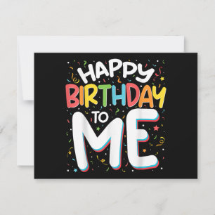 Herzlichen Glückwunsch zum Geburtstag zu mir Funny Einladung