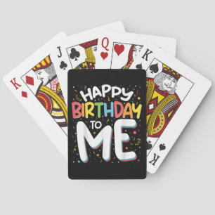 Herzlichen Glückwunsch zum Geburtstag zu mir Funny Spielkarten