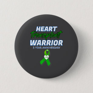 Herztransplantation 5-Jahres-Jubiläum Krieger Pati Button