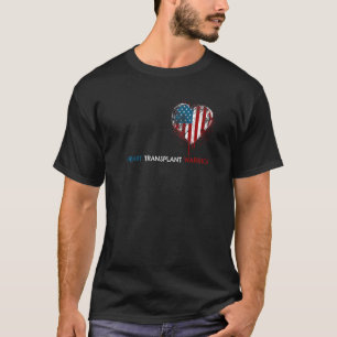 Herztransplantation Empfänger Herz Operation Ameri T-Shirt