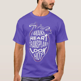 Herztransplantation Empfänger Hot Operation Survi T-Shirt