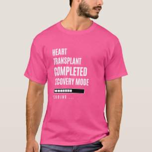 Herztransplantation Vollendeter Wiederherstellungs T-Shirt