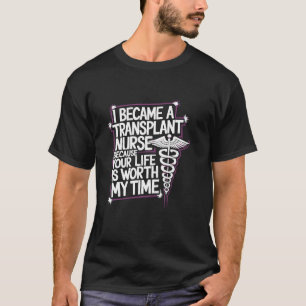 Herztransplantations-Pflegeangebot für Knochenmark T-Shirt