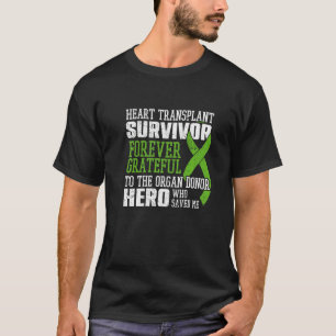 Herztransplantations-Überlebender Organoperation H T-Shirt
