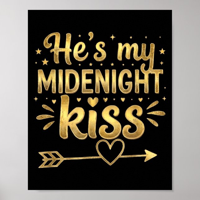 He's My Midnight Kiss Happy New Year Matching Coup Poster (Vorne)