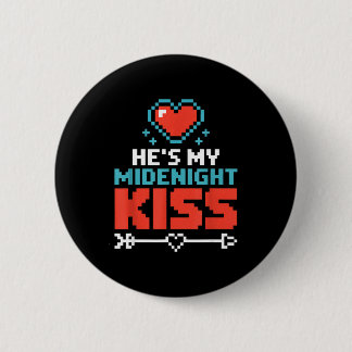 Hes My Midnight Kiss Happy New Year Matching Coupl Button