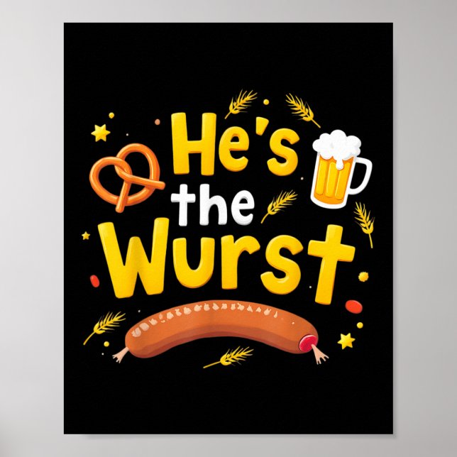 Hes the Wurst Funny Couples Matching Pun Joke Poster (Vorne)