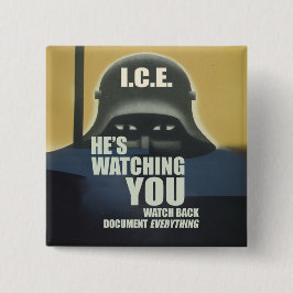 He's Watching You 2026 Button