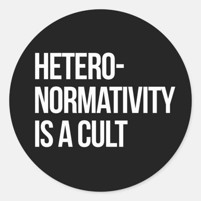 Hetero-Normalität ist ein Kult Runder Aufkleber (Vorderseite)