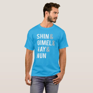 Heu-Nonne Chanukkas Driedel Shin Gimel T-Shirt