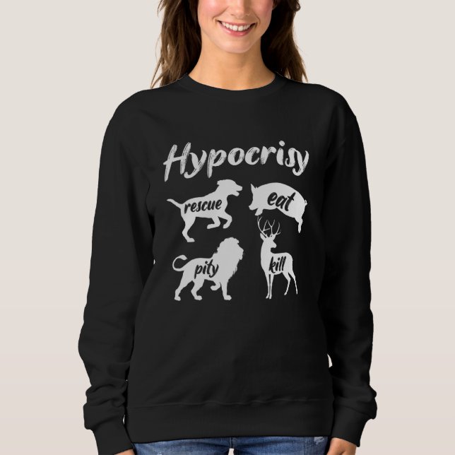 Heuchelei Rescue Eat Veganismus Pflanze Bio Sweatshirt (Vorderseite)