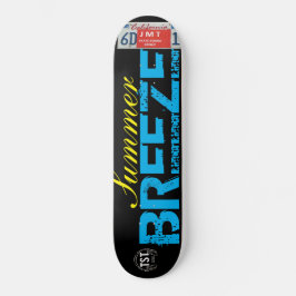 HEURE D'ÉTÉ BREZZE SKATEBOARD /JMT USA Skateboard