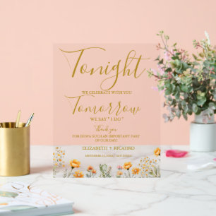 Heute Abend feiern wir das Hochzeitsessen Probe Acrylschild