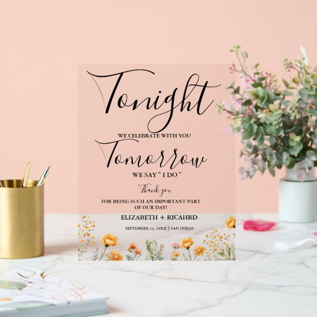 Heute Abend feiern wir das Hochzeitsessen Probe Acrylschild (Hochzeit)