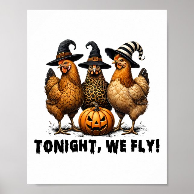Heute Abend fliegen wir Hähnchenbauflächen zu Hall Poster (Vorne)