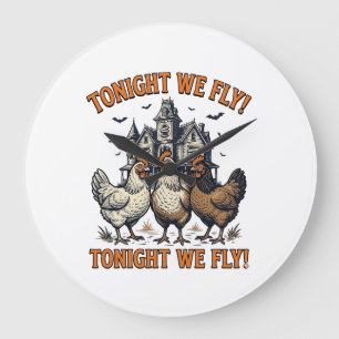 Heute Abend Fliegen Wir Lustiges Hühner Halloween Große Wanduhr