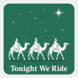 Heute Abend Reiten wir Weihnachten Christlicher Gl Quadratischer Aufkleber