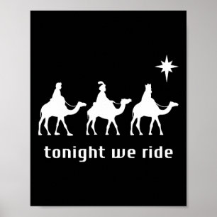 Heute Abend reiten wir Weihnachtsmänner mit Kamelr Poster