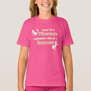 Heute bin ich eine Meerjungfrau Morgen werde ich e T-Shirt