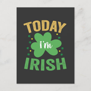 Heute bin ich irisch Lustiger St. Patricks Tag Iri Einladungspostkarte