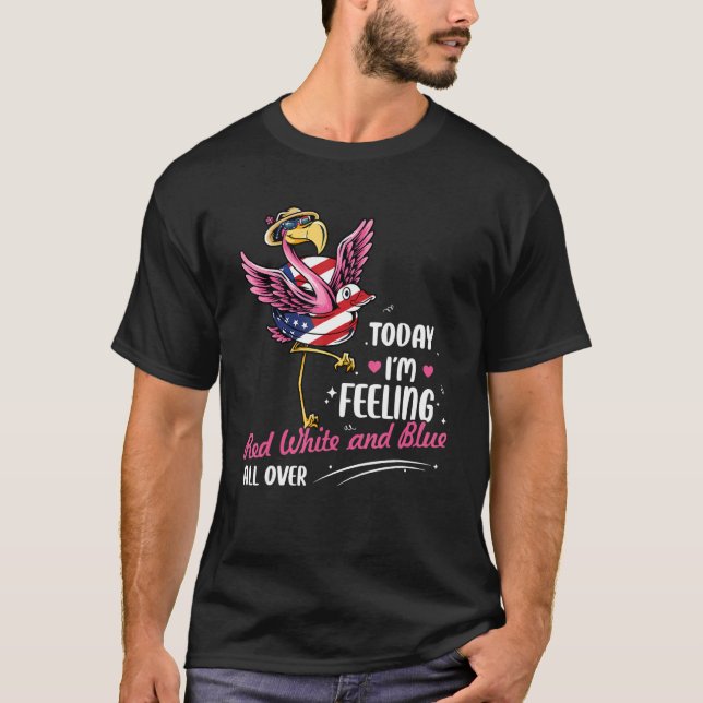 Heute bin ich überall in der Ära Gefühl Rot Weiß u T-Shirt (Vorderseite)