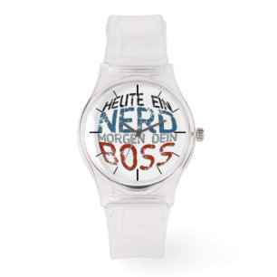 Heute ein Nerd, morgen dein Boss Armbanduhr