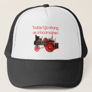 Heute gehe ich stark wie eine Lokomotive! Truckerkappe