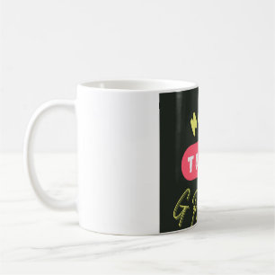 Heute großartig machen kaffeetasse