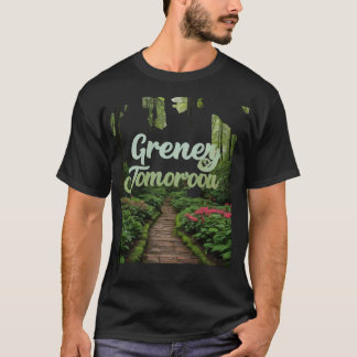 Heute grün, morgen grüner T-Shirt