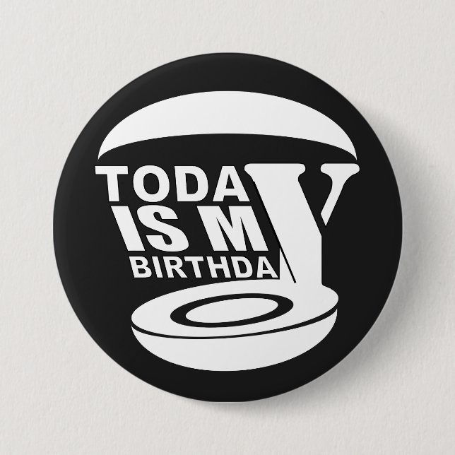 Heute habe ich Geburtstag Button (Vorderseite)