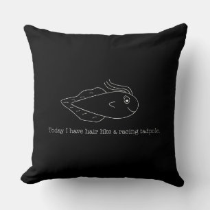 Heute habe ich Haare wie eine Renntadle Kissen