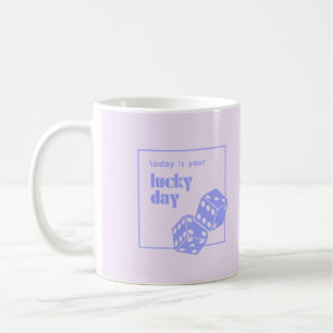 Heute ist dein Glückstag, Glück, glücklichstes Mäd Kaffeetasse