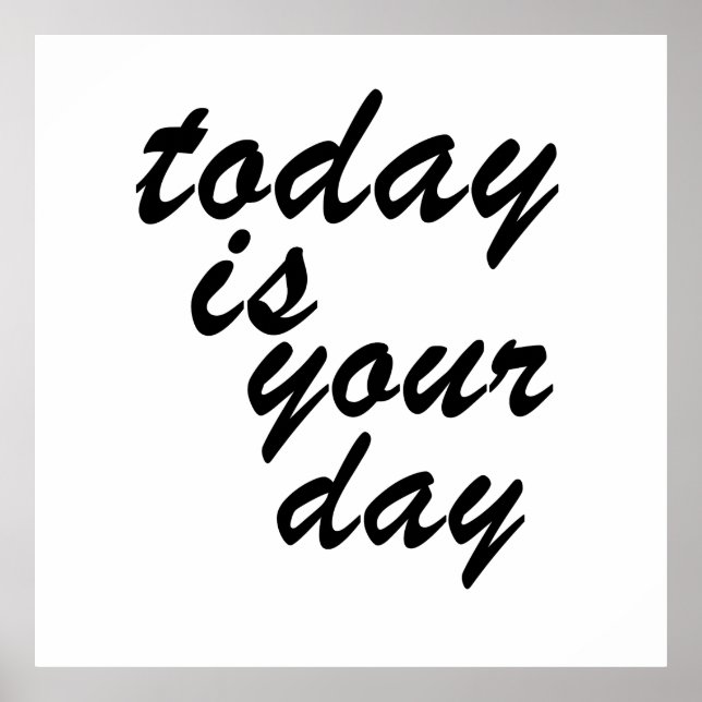 heute ist dein Tag Poster (Vorne)