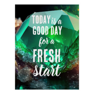 Heute ist ein guter Tag Motivierend Start Poster
