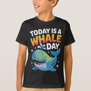 Heute Ist Ein Walfisch Tag Cute Cartoon Ozean Tier T-Shirt