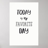 Heute ist mein Lieblingstag!