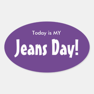 Heute ist meine Jeans Day Stickers - Lila Oval