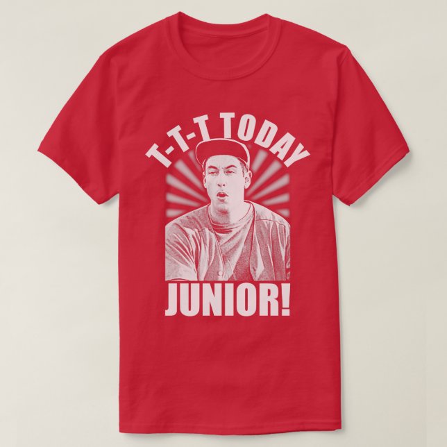 Heute Junior Billy Madison T-Shirt (Design vorne)