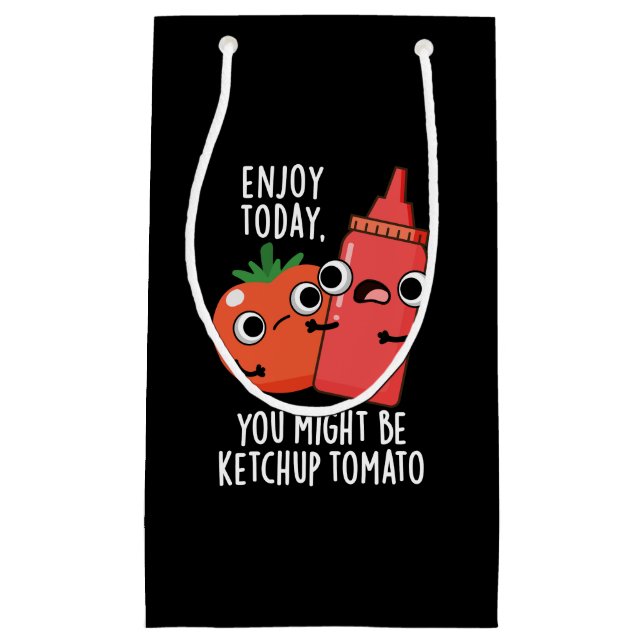 Heute Ketchup Tomato Funny Food Puff Dark BG Kleine Geschenktüte (Vorderseite)