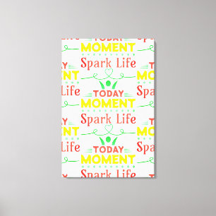 Heute Moment, Spark Life Toto Tasche Leinwanddruck
