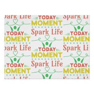 Heute Moment, Spark Life Toto Tasche Poster