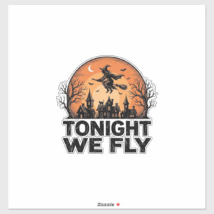 Heute Nacht Fliegen Wir Vintage Hexe Halloween-Shi Aufkleber