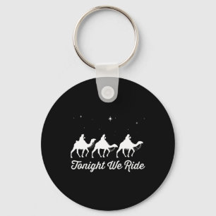 Heute Nacht Reiten Wir Weihnachten Christliche Kam Schlüsselanhänger