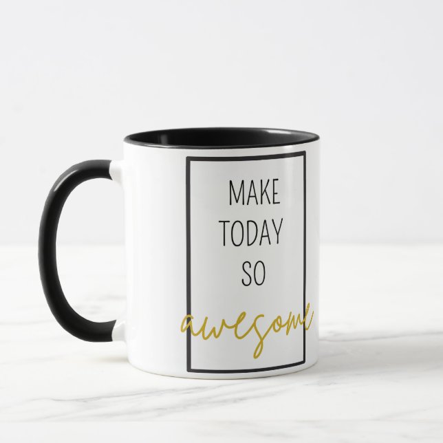 Heute so Phantastisch machen Tasse (Links)