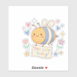 Heute süß wie ein Bienchen' Positive Affirmation f Aufkleber