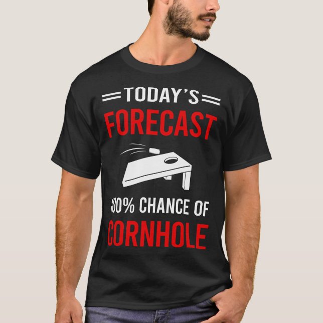 Heute Vorhersage Cornhole T-Shirt (Vorderseite)