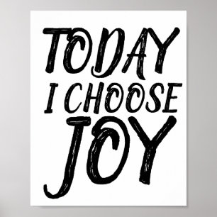 HEUTE WÄHLE ICH FREUDE Motivierende Poster