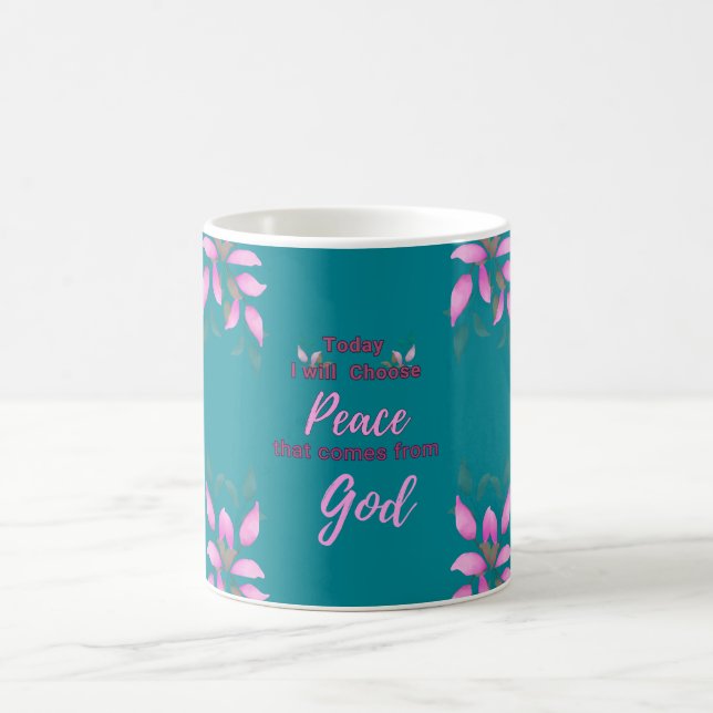 Heute werde ich den Frieden wählen, der von Gott k Kaffeetasse (Mittel)