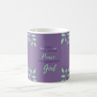 Heute werde ich den Frieden wählen, der von Gott k Kaffeetasse